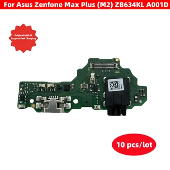 10 Бр./много Оригинално USB Зарядно Устройство, Зарядно устройство Гъвкав Кабел, кабел за зареждане на Пристанището на Съединителната Платка За Asus Zenfone Max Plus (M2) ZB634KL A001D