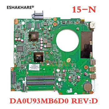 DA0U93MB6D0 U93 За HP PAVILION 15-N дънна Платка на Лаптоп С процесор A6-5200 CPU HD8600M 1G 100% Тест в ред