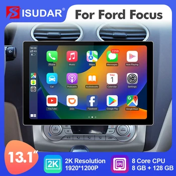 ISUDAR 2K 13,1-Инчов Авто Радио Android 12 За Ford Focus 2 Mk 2 2004-2011 GPS Мултимедиен Плейър Стерео 4G 8-Ядрен Carplay auto