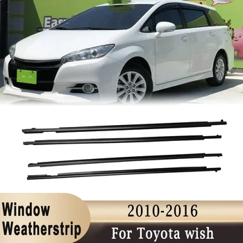 За Toyota wish 2010-2016 4шт мерки и Теглилки Прозорци Странични Врати Външна Молдинговая Довършителни Уплътнителен Каишка 75711-68021 75722-68021