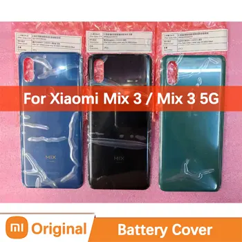 Оригиналната Подмяна на Задния Капак на Отделението за батерията Вратите на Корпуса, За Xiaomi Mi Mix 3 5G M1810E5A M1810E5GG Подмяна на Корпуса на Телефона За Части