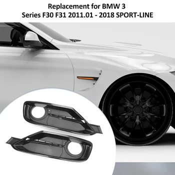 Подмяна на капаци противотуманной фарове предна броня за BMW 3 series F30 F31 2011 - 2018