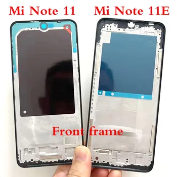 Подмяна на корпуса на вложката безеля предния панел за Xiaomi Note 11 Note 11E