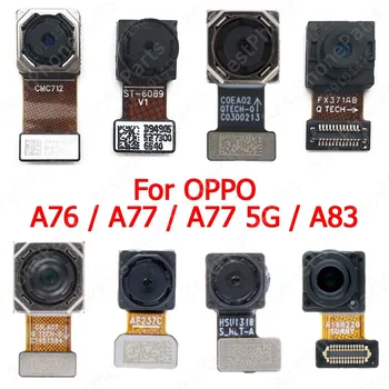 Селфи Камера за задно виждане за OPPO A76 A77 5G A83 за задно виждане, голям модул на предна камера, гъвкав кабел, Смяна на резервни части