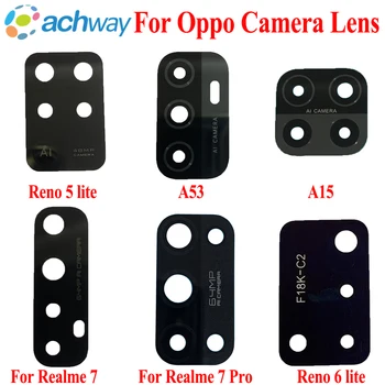 Стъклен Обектив на Задната Камера За OPPO Realme 7 7 Pro reno 5 lite 6 lite A15 а a53 Обектив на Задната Камера със стикер Резервни Части